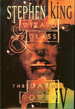 Cover of The Dark Tower IV: Wizard and Glass