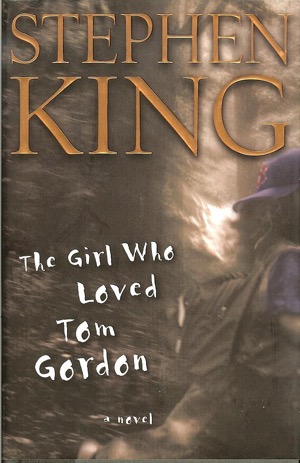 Cover of The Girl Who Loved Tom Gordon