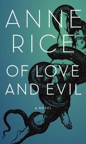 Cover of Of Love and Evil
