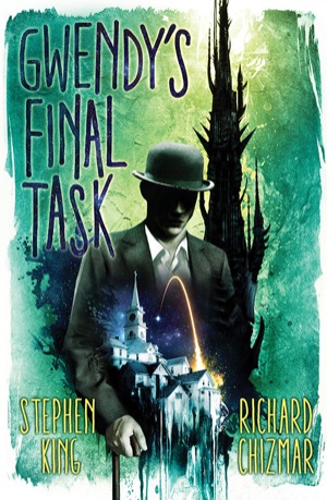 Cover of Gwendy‘s Final Task